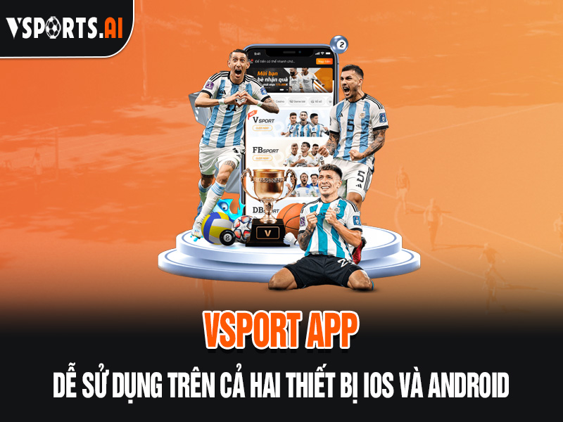 Trang chủ 16 Vsport App dễ sử dụng trên cả Android và iOS