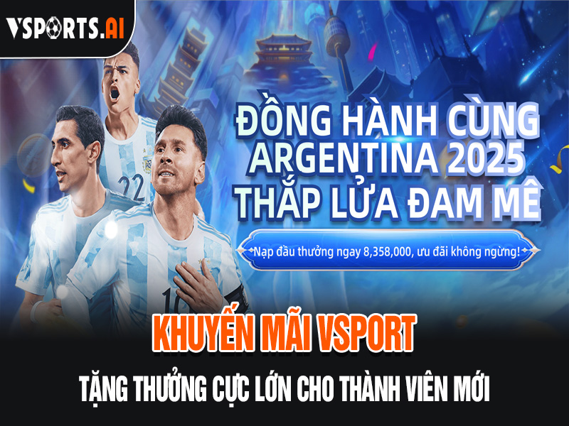 Trang chủ 11 khuyến mãi Vsport hấp dẫn tặng thưởng lớn cho thành viên mới